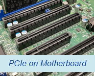 PCIe on motherboard